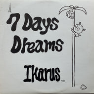 IKARUS / 7 Days Dreams (PMR11012)