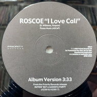 ROSCOE / I LOVE CALI