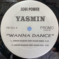 YASMIN / Wanna Dance (YM 521, 12inch)