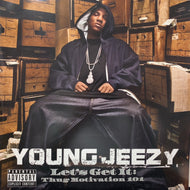 YOUNG JEEZY / Let's Get It: Thug Motivation 101