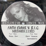 FAITH EVANS / Mesmerized (EXCLUSIVE REMIX WAX)