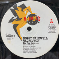 BOBBY CALDWELL / What You Won't Do For Love (REISSUE)